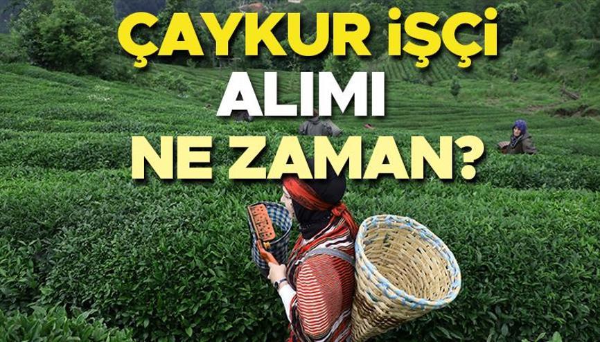ÇAYKUR İŞÇİ ALIMI 2025 BAŞVURU TARİHİ SON DAKİKA | Çaykur işçi alımı başvuru tarihi belli oldu mu, 1500 mevsimlik işçi alımı ne zaman yapılacak Gözler başvuru takvimi açıklamasında ÇAYKUR İŞÇİ ALIMI 2025 BAŞVURU TARİHİ SON DAKİKA | Çaykur işçi alımı başvuru tarihi belli oldu mu, 1500 mevsimlik işçi alımı ne zaman yapılacak Gözler başvuru takvimi açıklamasında