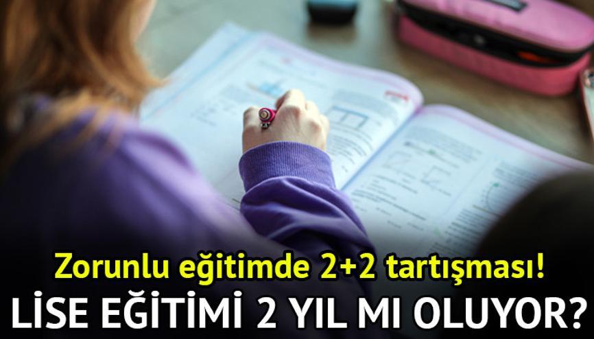 Lise eğitim süresi değişikliği 2025 son dakika | Lise 2 yıl mı olacak Zorunlu eğitimde 3+1 ve 2+2 tartışması Lise zorunlu eğitim süresi kısalıyor mu, iki yıl mı oldu Lise eğitim süresi değişikliği 2025 son dakika | Lise 2 yıl mı olacak Zorunlu eğitimde 3+1 ve 2+2 tartışması Lise zorunlu eğitim süresi kısalıyor mu, iki yıl mı oldu