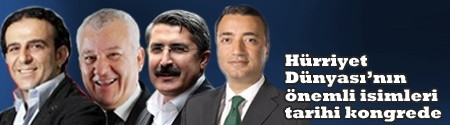 Hürriyet Dünyası AK Parti Kongresi’nde