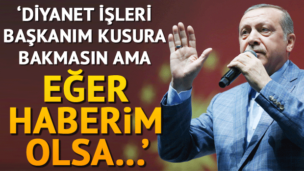Cumhurbaşkanı Erdoğandan Diyanet İşleri Başkanı Mehmet Görmeze: Senin bineceğin Mercedes’in fiyatı ne ya