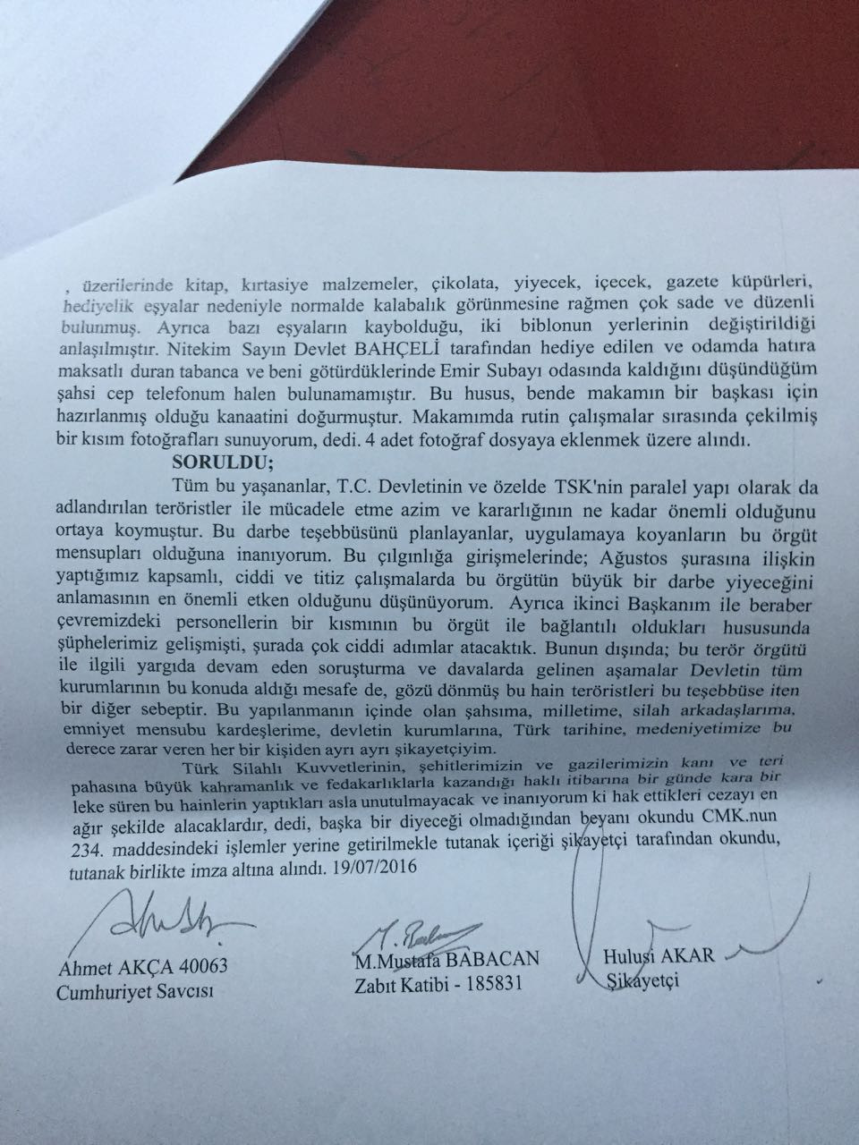 Genelkurmay Başkanı Hulusi Akarın ifadesi