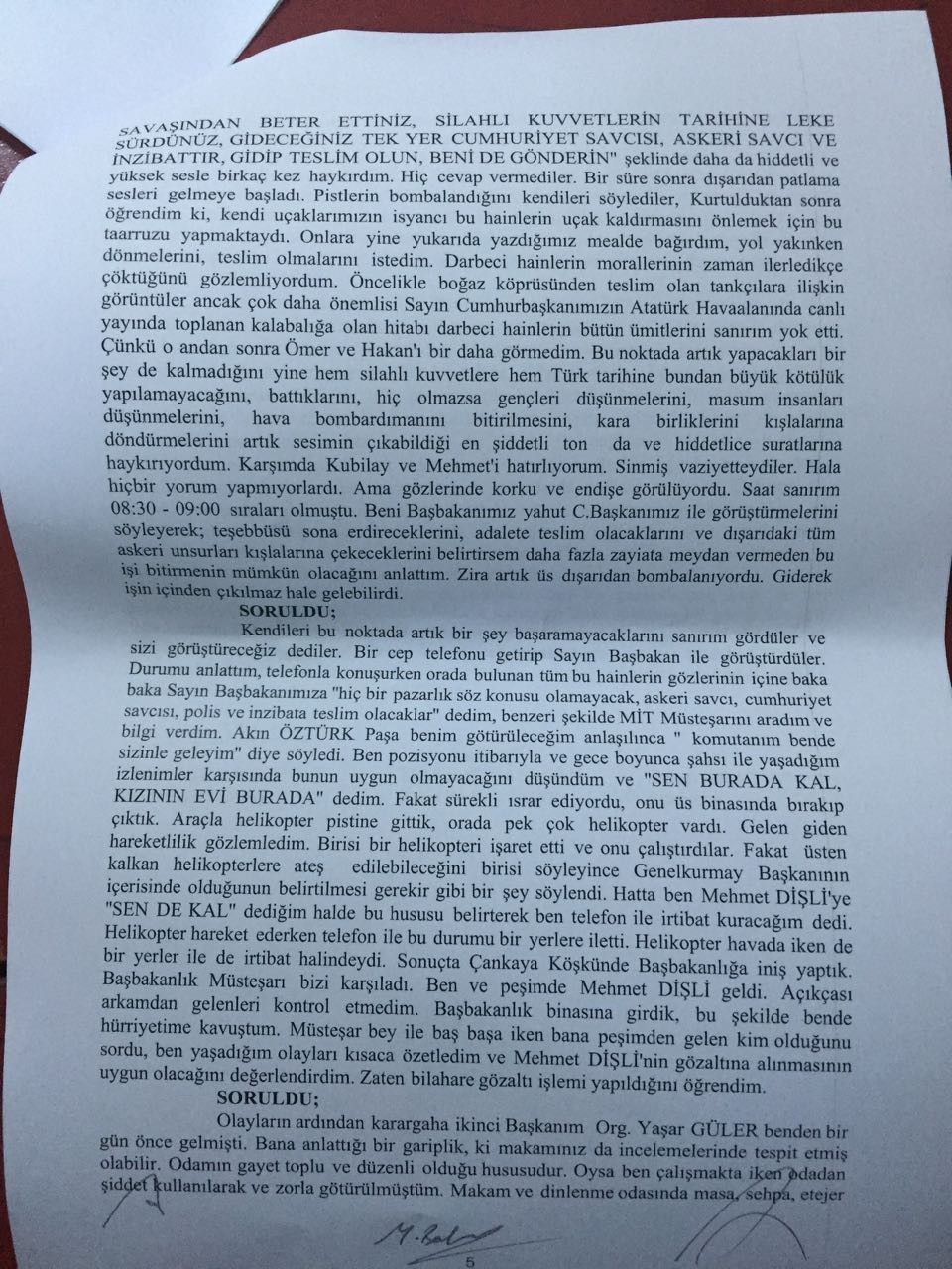 Genelkurmay Başkanı Hulusi Akarın ifadesi