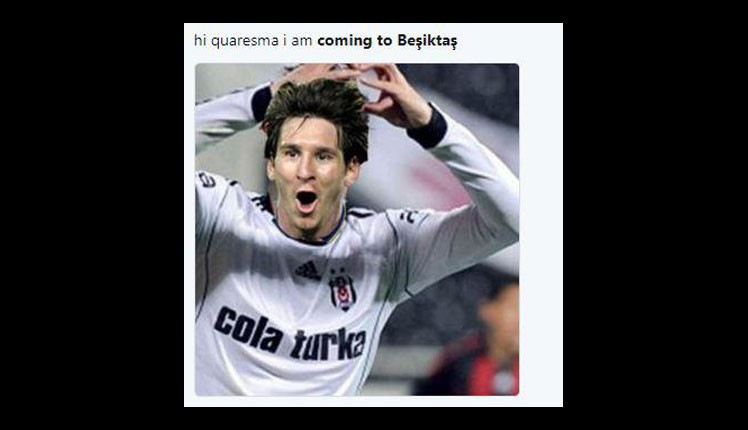 Messiden Quaresmaya: Come to Beşiktaş