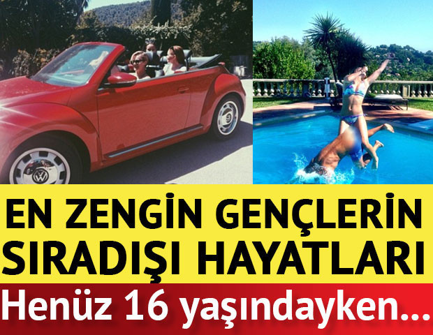 Dünyanın en genç zenginlerinin sıradışı hayatları Henüz 16 yaşındayken... Dünyanın en genç zenginlerinin sıradışı hayatları Henüz 16 yaşındayken...