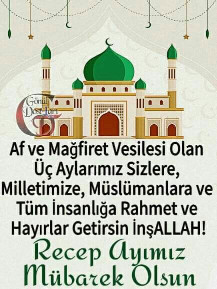 ÜÇ AYLAR VE RECEP AYI MESAJLARI 2025 RESİMLİ, YAZILI || Üç aylar mesajları dini ve resimli seçenekler: Akrabaya, aileye, arkadaş en güzel, dualı, hadisli, anlamlı, kısa ve uzun üç aylar mesajları ve sözleri Hoş geldin Recep ayı mesajları
