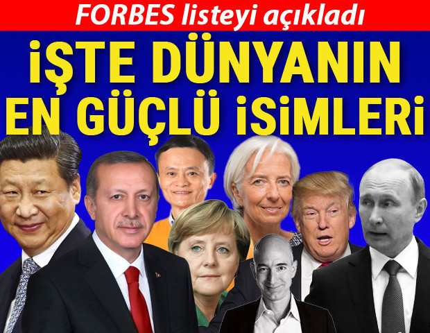 Dünyanın en güçlü isimleri belli oldu
