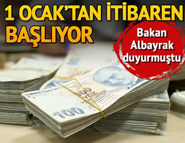 Bakan Albayrak duyurmuştu... 1 Ocaktan itibaren başlıyor