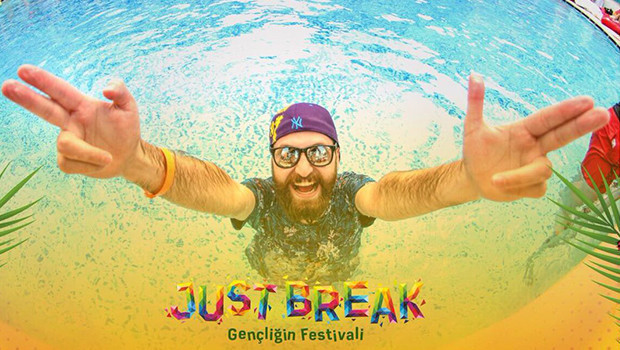 Just Break (25-28 Nisan 2019 / Antalya)