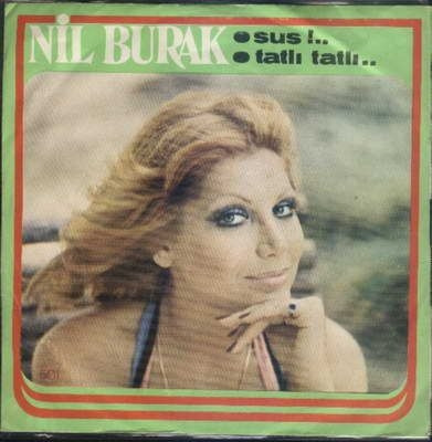 Dünden bugüne Nil Burak