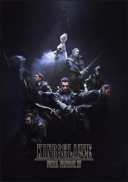 Kralın Kılıcı: Final Fantasy XV - Kingsglaive: Final Fantasy XV Kralın Kılıcı: Final Fantasy XV - Kingsglaive: Final Fantasy XV