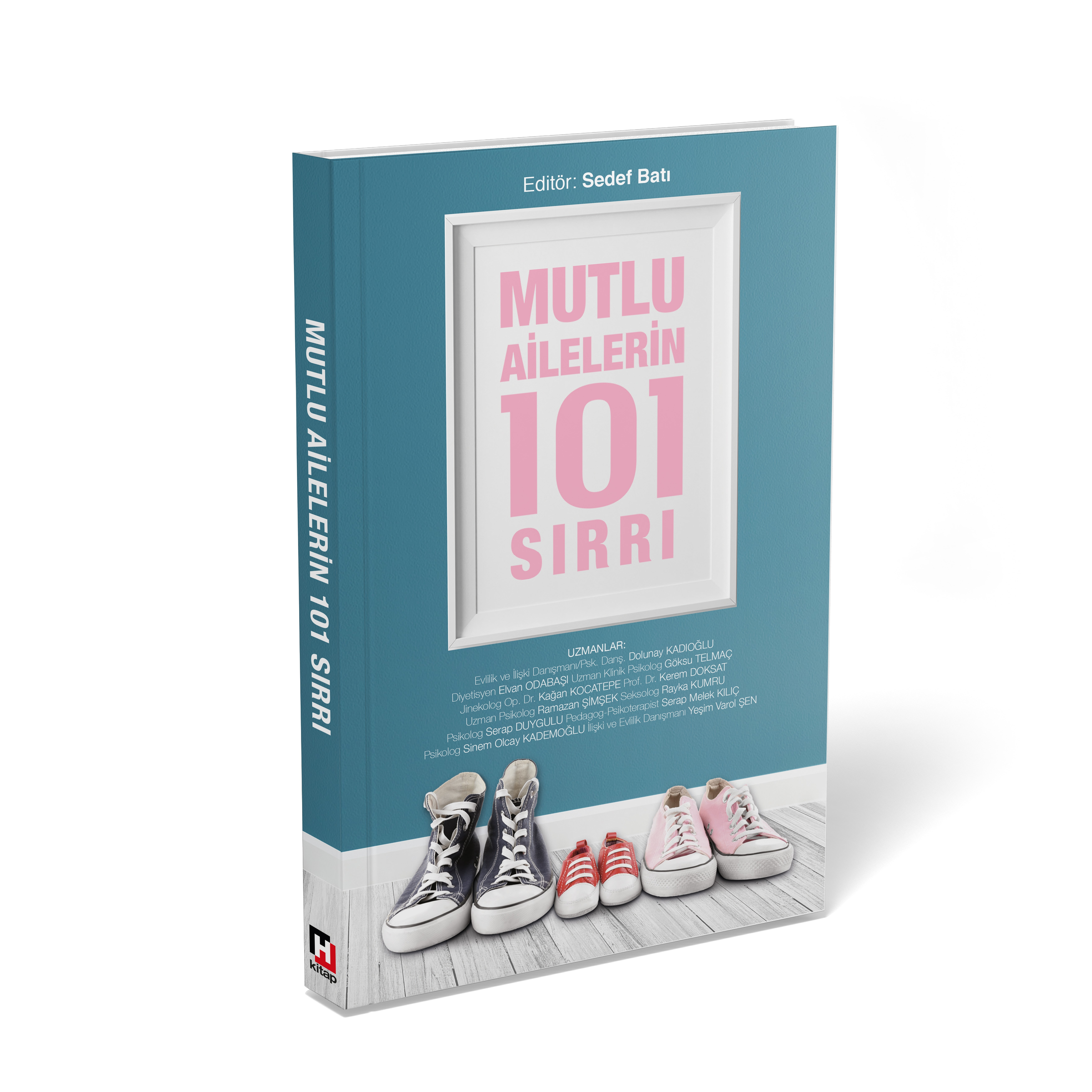 Mutlu Ailelerin 101 Sırrı