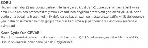 İlişki sırasında prezervatif yırtıldı