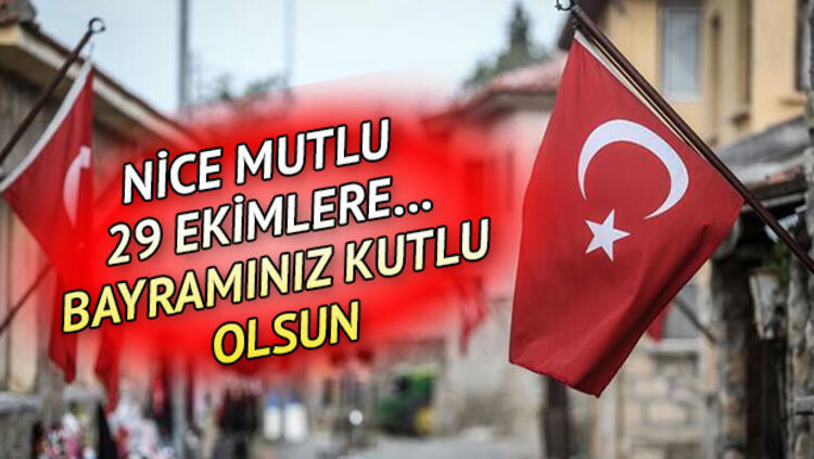 29 Ekim Cumhuriyet Bayramı mesajlarından derlemeler: Cumhuriyetin 97. yılı için en güzel ve anlamlı 29 Ekim mesajları ve sözleri...