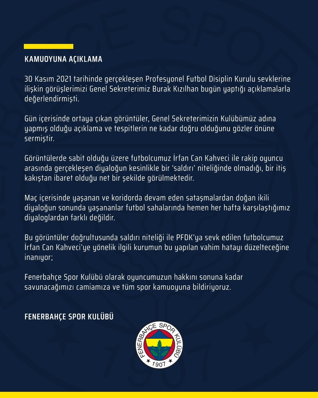 GÖRÜNTÜLER SONRASI FENERBAHÇEDEN YENİ AÇIKLAMA