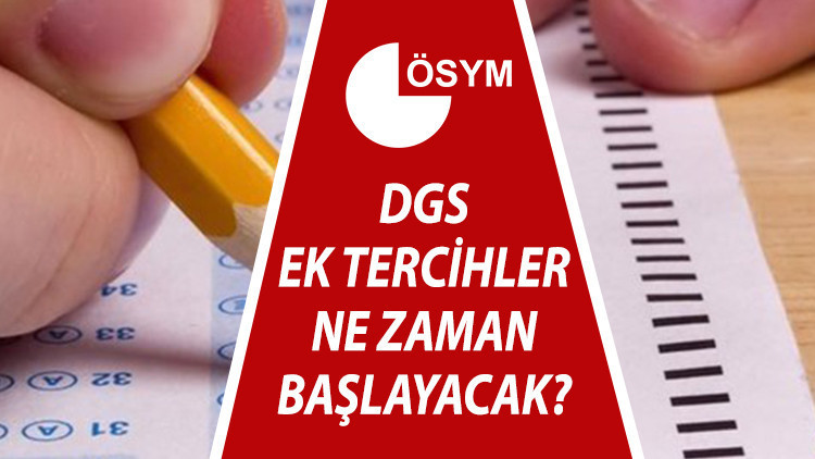 DGS taban puanları ve kontenjanları açıklandı mı Ek tercih tarihi için gözler ÖSYMde... İşte DGS ikinci tercih tarihi bilgisi