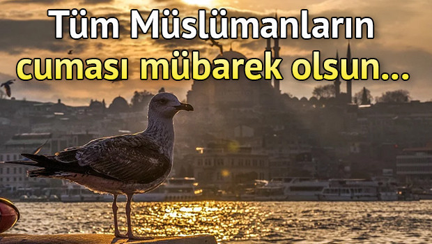 CUMA MESAJLARI (HAYIRLI CUMALAR RESİMLERİ): En güzel, dualı, ayetli, hadisli, farklı, WhatsApp Cuma günü kutlama mesajları ile sözlerinden derlemeler