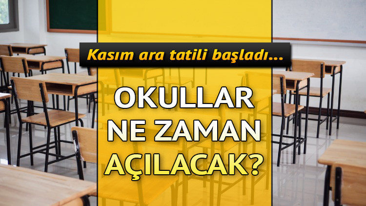 Okullar ne zaman açılacak Ara tatil ne zaman bitiyor, kaç gün sürecek Kasım 2022 ara tatili başladı... Okullar ne zaman açılacak Ara tatil ne zaman bitiyor, kaç gün sürecek Kasım 2022 ara tatili başladı...