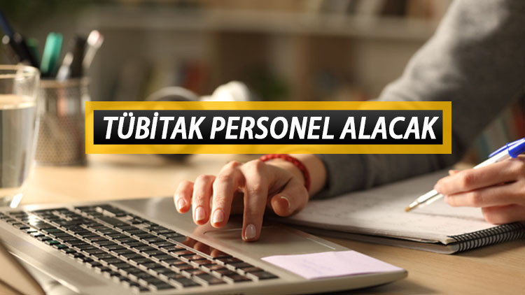 TÜBİTAK personel alımı başvuruları başladı mı, ne zaman İşte, 2022 TÜBİTAK personel alımı başvuru şartları ve tarihleri…