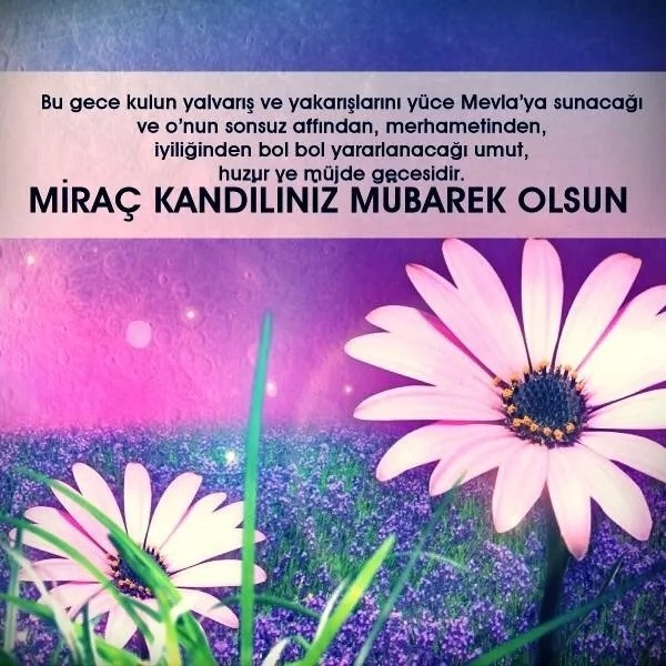 Miraç Kandili Mesajları 2023 |  Dualı, anlamlı, kısa yazılar ile hayırlı kandiller dileyin... İşte Kurumsal, arkadaşa, yakınlarınıza ileteceğiniz Miraç kandili mesajları ve sözlerden seçenekler