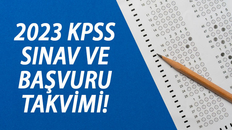 KPSS başvuruları ne zaman başlayacak 2023 KPSS ortaöğretim ve ön lisans sınavları yapılacak mı İşte, ÖSYM KPSS sınav takvimi