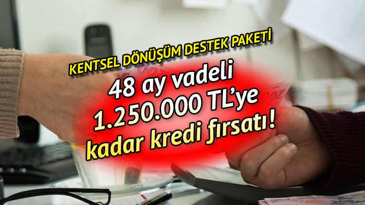Kentsel dönüşüm destek kredisi şartları neler, kimlere verilecek Kentsel dönüşüm destek paketi detayları belli oldu İlk 12 ay ödemesiz 48 ay vadeli 1.250.000 destek kredisi açıklandı Kentsel dönüşüm destek kredisi şartları neler, kimlere verilecek Kentsel dönüşüm destek paketi detayları belli oldu İlk 12 ay ödemesiz 48 ay vadeli 1.250.000 destek kredisi açıklandı