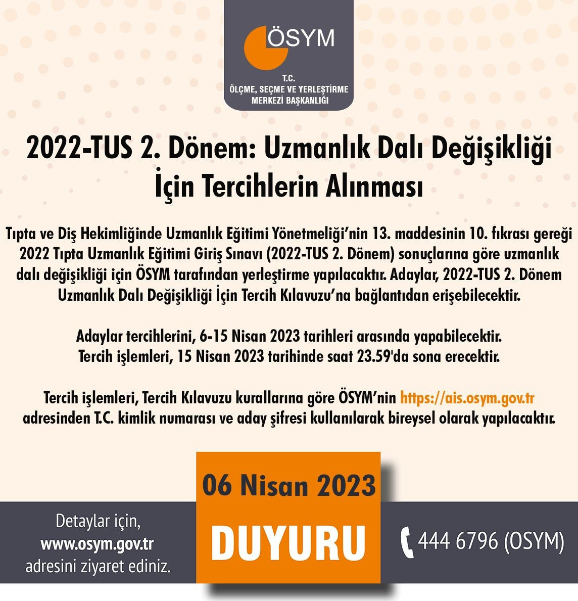 TUS TERCİHLERİ NE ZAMAN BİTİYOR