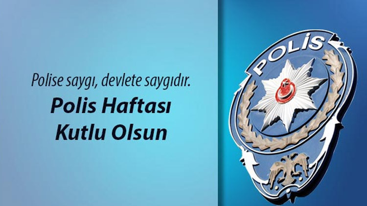 POLİS HAFTASI MESAJLARI 10 NİSAN