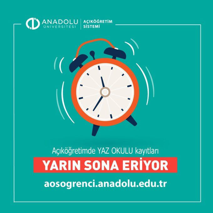 AÖF YAZ OKULU KAYITLARI NE ZAMAN BİTİYOR