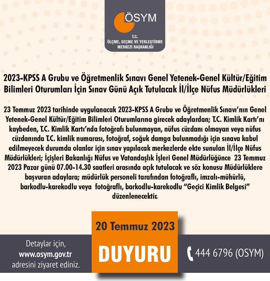 2023-KPSS A Grubu ve Öğretmenlik Sınavı Genel Yetenek-Genel Kültür/Eğitim Bilimleri Oturumları