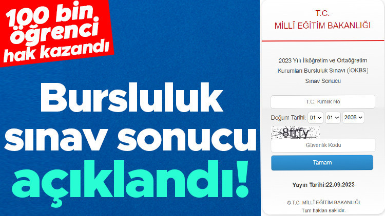 İOKBS (BURSLULUK SINAVI) SONUCU SORGULAMA EKRANI 2023 || Bursluluk sınav sonuçları meb.gov.tr adresinden sonuçlar erişime açıldı 100 bin öğrenci... İşte sonuç öğrenme sayfası... İOKBS (BURSLULUK SINAVI) SONUCU SORGULAMA EKRANI 2023 || Bursluluk sınav sonuçları meb.gov.tr adresinden sonuçlar erişime açıldı 100 bin öğrenci... İşte sonuç öğrenme sayfası...