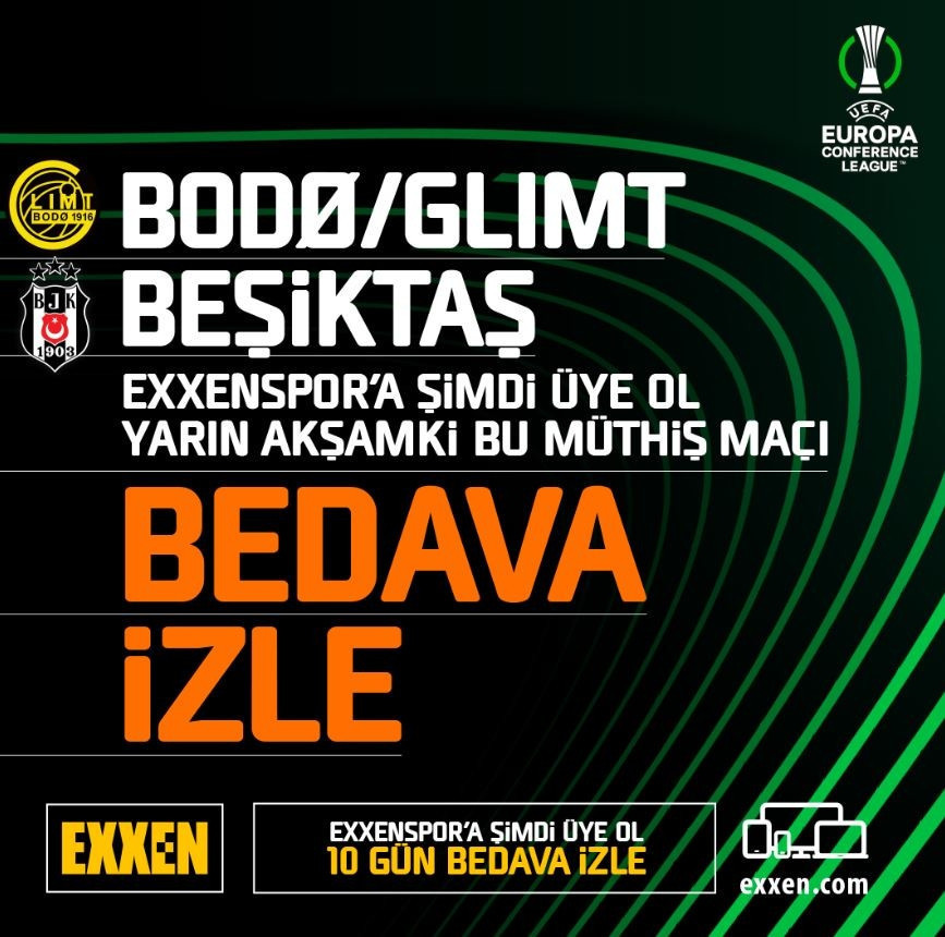 EXXEN BEŞİKTAŞ VE FENERBAHÇE MAÇLARI ÜCRETSİZ Mİ