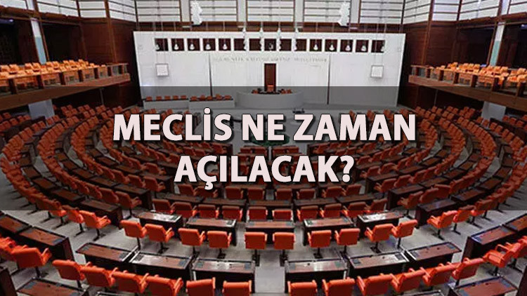 Meclis ne zaman açılacak TBMM açılış tarihi: 8. yargı paketi, torba yasa, taşerona kadro, 3600 ek gösterge için gözler Meclis’e çevrildi