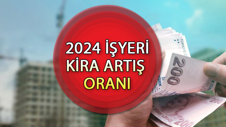 KİRA ARTIŞ ORANI 2024 ŞUBAT || Kira zam oranı ne kadar oldu Ocak 2024 işyeri kira artış oranı belli oldu