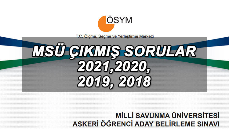 MSÜ ÇIKMIŞ SORULAR 2021, 2020, 2019, 2018 PDF EKRANI || ÖSYM MSÜ çıkmış sorular ve cevapları görüntüleme ekranı MSÜ ÇIKMIŞ SORULAR 2021, 2020, 2019, 2018 PDF EKRANI || ÖSYM MSÜ çıkmış sorular ve cevapları görüntüleme ekranı