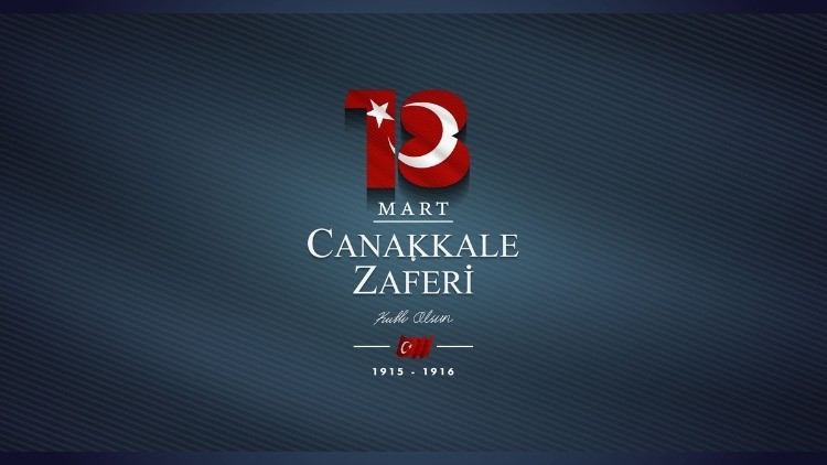 18 MART ÇANAKKALE ZAFERİNİN ÖNEMİ