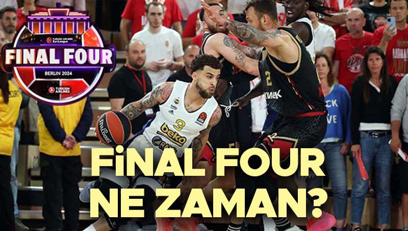 Final Four 2024 ne zaman, hangi tarihte Fenerbahçe Panathinaikos maçı hangi kanalda, saat kaçta EuroLeague Final Four Fenerbahçe Panathinaikos maçı canlı yayın bilgisi Final Four 2024 ne zaman, hangi tarihte Fenerbahçe Panathinaikos maçı hangi kanalda, saat kaçta EuroLeague Final Four Fenerbahçe Panathinaikos maçı canlı yayın bilgisi