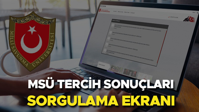 MSÜ 2024 TERCİH SONUÇLARI AÇIKLANDI MI || MSÜ tercih sonuçları ne zaman açıklanacak MSÜ (Kara, Hava, Deniz Harp Okulu) yerleştirme sonucu sorgulama ekranı-Personel temin sayfası... MSÜ 2024 TERCİH SONUÇLARI AÇIKLANDI MI || MSÜ tercih sonuçları ne zaman açıklanacak MSÜ (Kara, Hava, Deniz Harp Okulu) yerleştirme sonucu sorgulama ekranı-Personel temin sayfası...