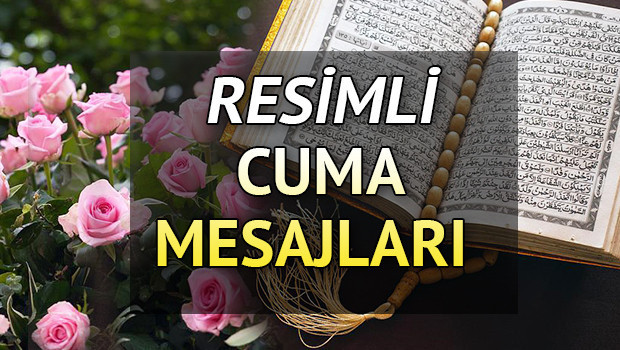 RESİMLİ CUMA MESAJLARI (19 Temmuz)  ÖZEL GALERİ | Resimli, dualı, hadisli, anlamlı, farklı, yeni, en güzel cuma mesajları ile sevdiklerinize Hayırlı Cumalar dileyin... İşte birbirinden güzel bol seçenekli cuma günü tebrik sözleri