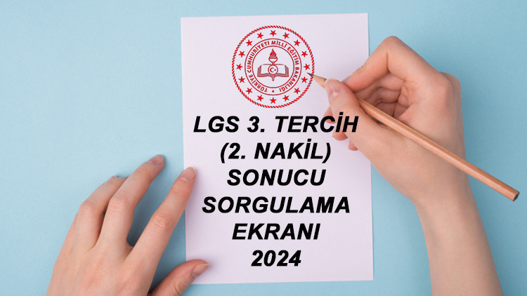 LGS 3. TERCİH SONUCU GÖRÜNTÜLEME EKRANI