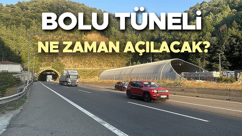 Bolu Dağı Tüneli ne zaman açılacak 2024 - Bolu Tüneli bu akşam mı açılıyor, açıldı mı, saat kaçta açılacak Bakan Uraloğlu Bolu Dağı Tüneli açılış tarihini duyurdu
