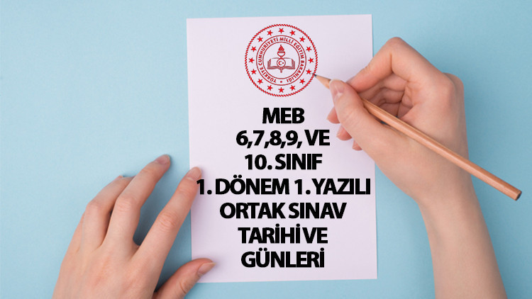MEB 1. DÖNEM 1. ORTAK SINAVLARI NE ZAMAN