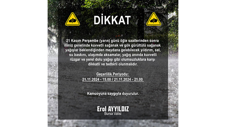 BURSA VALİSİ UYARDI