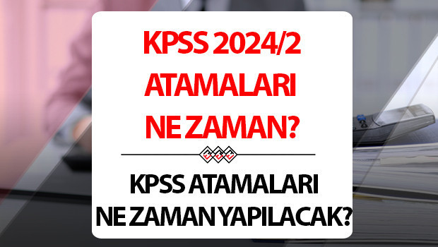 2024/2 merkezi atama ne zaman yapılacak KPSS 2024/2 yerleştirme kılavuzu yayınlandı mı