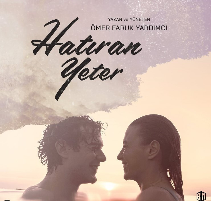 HATIRAN YETER FİLMİ NEREDE ÇEKİLDİ