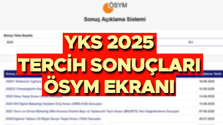 YKS TERCİH SONUÇLARI AÇIKLANDI MI YKS SONUÇ ÖSYM.GOV.TR SORGULAMA EKRANI 2025 || Üniversite yerleştirme sonuçları ne zaman açıklanacak, bugün açıklanır mı YKS yerleştirme sonuçları belgesi nereden görüntülenir Gözler son dakika ÖSYM açıklamasında