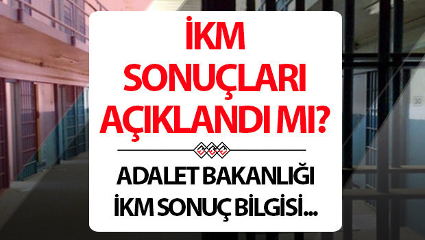 İKM SONUÇLARI SORGULAMA: Adalet Bakanlığı İKM sonuçları açıklandı mı, nasıl ve nereden sorgulanır İKM SONUÇLARI SORGULAMA: Adalet Bakanlığı İKM sonuçları açıklandı mı, nasıl ve nereden sorgulanır