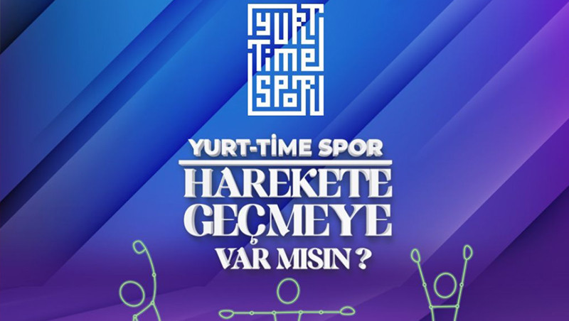 YURT TİME NEDİR, BAŞVURU ŞARTLARI NELER