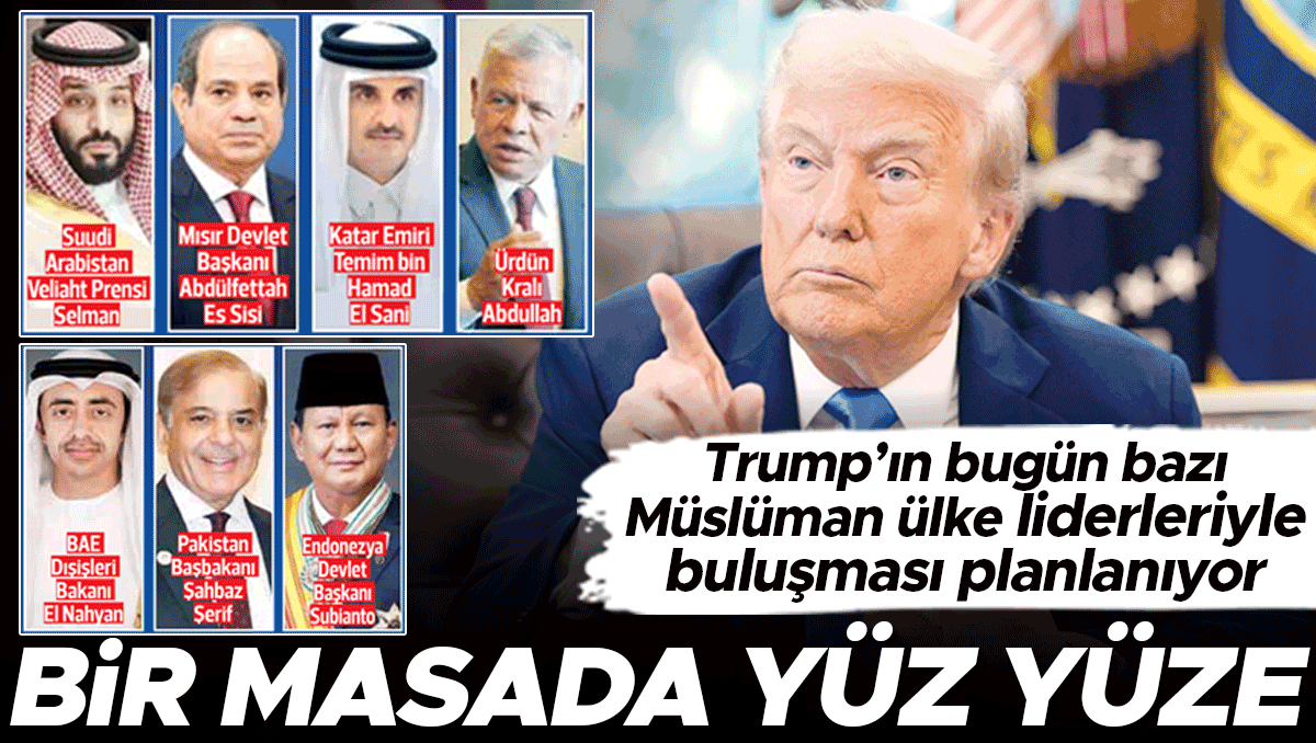 Trump ve Erdoğan’dan Gazze zirvesi