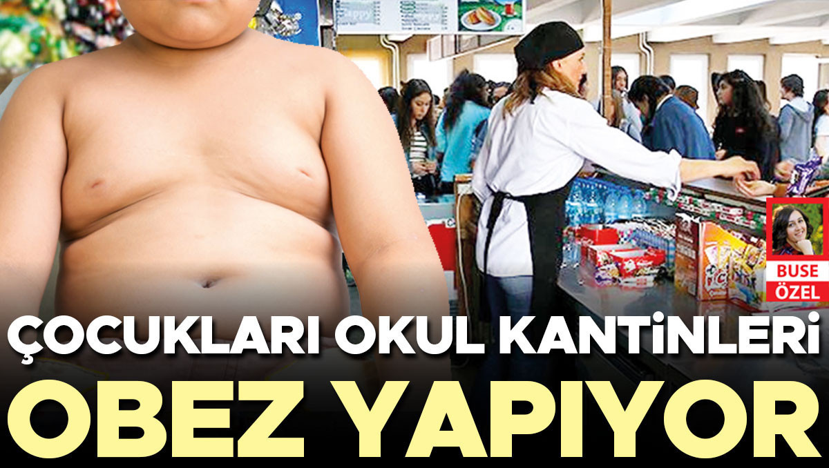 Çocukları okul kantinleri obez yapıyor