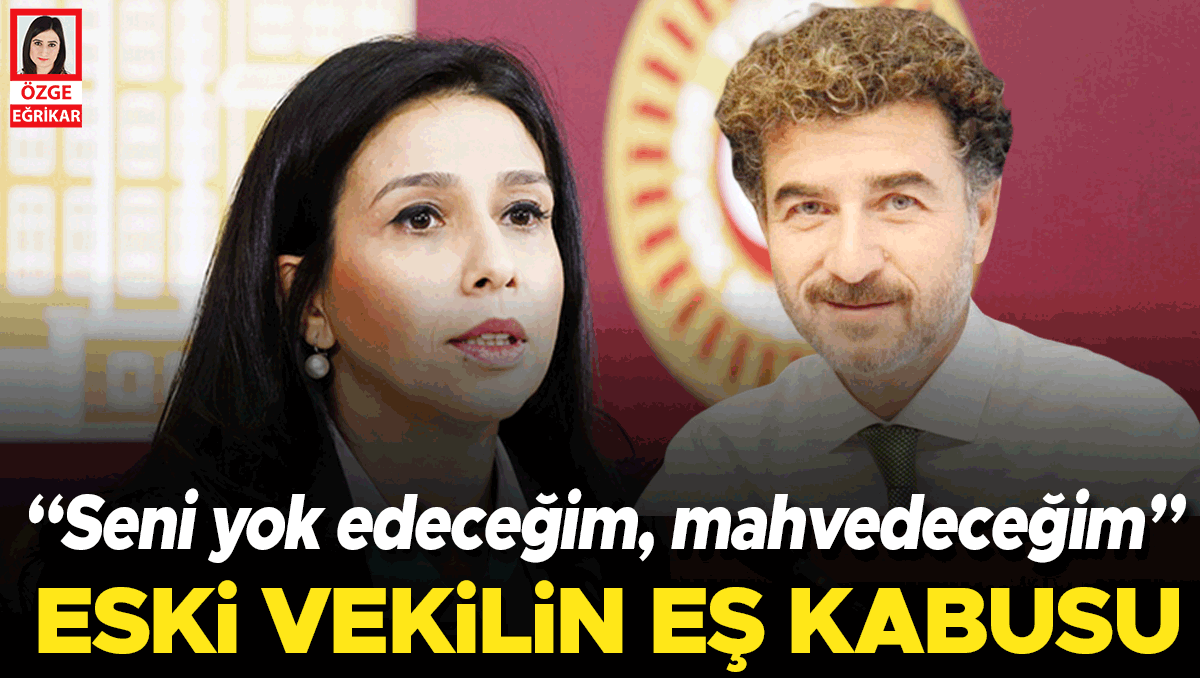 Eski CHP milletvekili eski eşinden şikayetçi